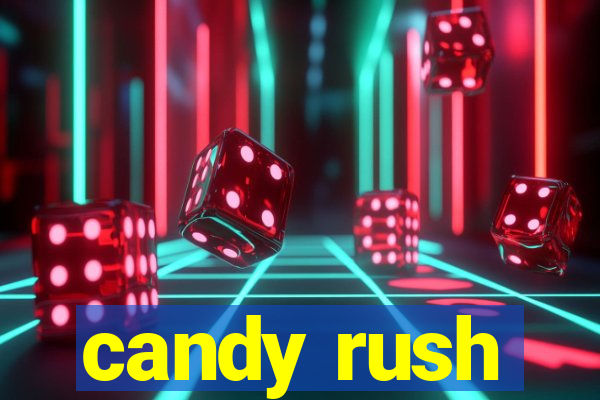 candy rush